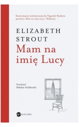 Mam na imię Lucy - Elizabeth Strout - Ebook - 978-83-8360-085-7