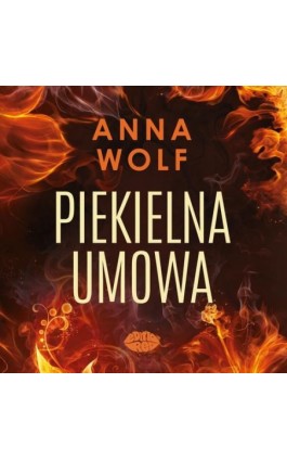 Piekielna umowa - Anna Wolf - Audiobook - 978-83-289-1642-5