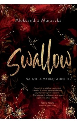 Nadzieja matką głupich. Swallow. Tom 2 - Aleksandra Muraszka - Ebook - 978-83-8266-423-2