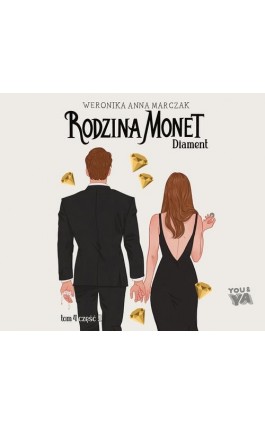 Rodzina Monet. Diament 2 (t.4) - Weronika Marczak - Audiobook - 978-83-287-2977-3