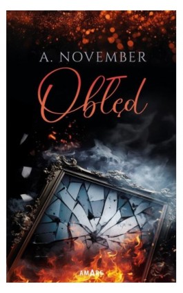 Obłęd - A. November - Ebook - 978-83-8373-097-4