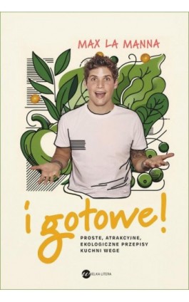I gotowe! - Max La Manna - Ebook - 978-83-8360-083-3