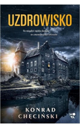 Uzdrowisko - Konrad Chęciński - Ebook - 978-83-8371-198-0