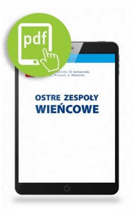 Ostre zespoły wieńcowe - Artur Mamcarz - Ebook - 978-83-930363-8-7