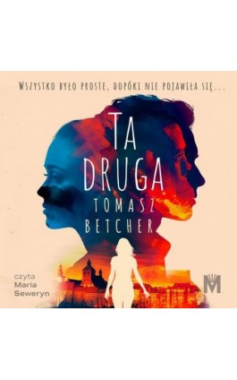 Ta druga - Tomasz Betcher - Audiobook - 978-83-68005-29-5