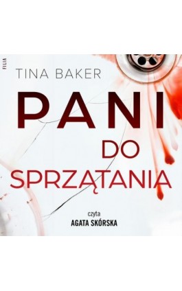 Pani do sprzątania - Tina Baker - Audiobook - 978-83-8357-523-0