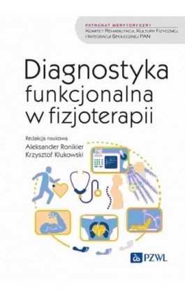 Diagnostyka funkcjonalna w fizjoterapii - Ebook - 978-83-01-23747-9