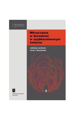 Wkraczanie w dorosłość w szybkozmiennym świecie - Anna Izabela Brzezińska - Ebook - 978-83-68091-03-8