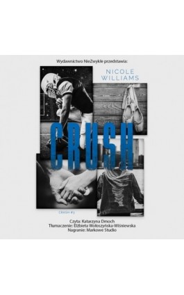 Crush - Nicole Williams - Audiobook - 978-83-8362-612-3