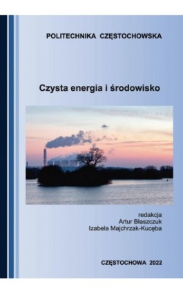 Czysta energia i środowisko - Ebook - 978-83-7193-904-4