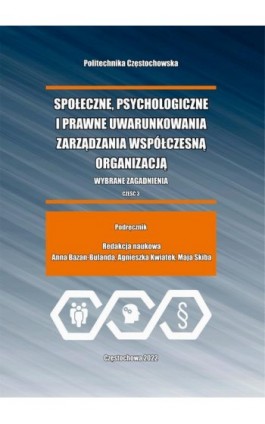 Społeczne, psychologiczne i prawne uwarunkowanie zarządzania współczesną organizacją. - Ebook - 978-83-7193-897-9