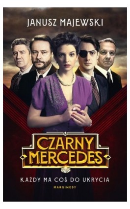 Czarny mercedes - Janusz Majewski - Ebook - 978-83-66335-58-5