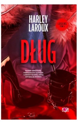 Dług. Losers. Tom 1 - Harley Laroux - Ebook - 978-83-8371-301-4