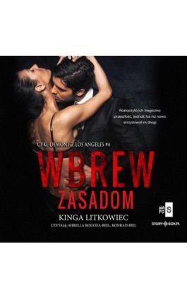 Demony z Los Angeles. Tom 4. Wbrew zasadom - Kinga Litkowiec - Audiobook - 978-83-8383-048-3