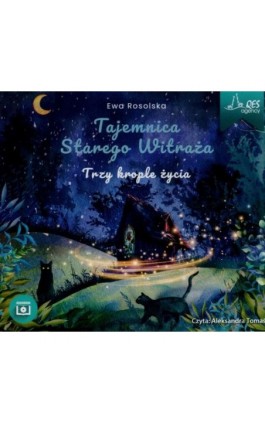 Trzy krople życia - Ewa Rosolska - Audiobook - 9788366044326