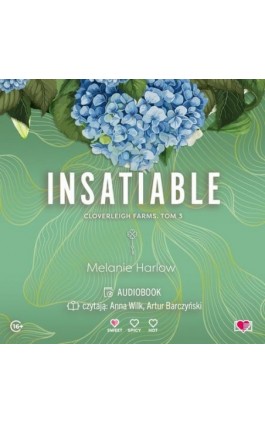 Insatiable. Cloverleigh Farms. Tom 3 - Melanie Harlow - Audiobook - 978-83-8371-458-5