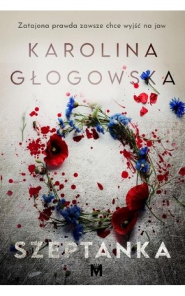 Szeptanka - Karolina Głogowska - Ebook - 978-83-68005-34-9