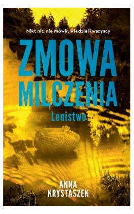 Zmowa milczenia. Lenistwo - Anna Krystaszek - Ebook - 978-83-287-3009-0