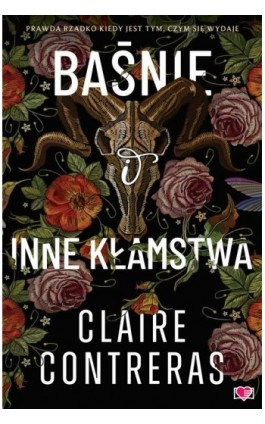 Baśnie i inne kłamstwa - Claire Contreras - Ebook - 978-83-8371-407-3