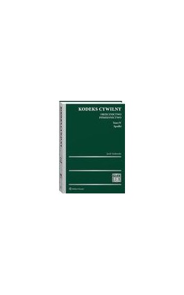 Kodeks cywilny. Orzecznictwo. Piśmiennictwo. Tom IV. Spadki - Jacek Gudowski - Ebook - 978-83-8160-959-3
