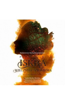 Iskra Wiecznego Płomienia - Penn Cole - Audiobook - 978-83-8362-623-9