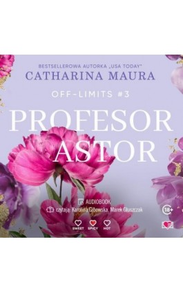 Profesor Astor. Off-Limits - Catharina Maura - Audiobook - 978-83-8371-460-8
