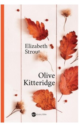 Olive Kitteridge - Elizabeth Strout - Ebook - 978-83-8032-220-2