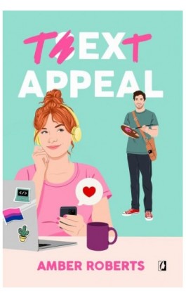 Text Appeal - Amber Roberts - Ebook - 978-83-8371-414-1