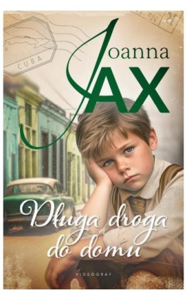 Długa droga do domu - Joanna Jax - Ebook - 978-83-8293-199-0
