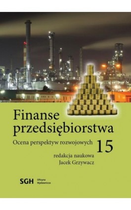 Finanse przedsiębiorstwa15. Ocena perspektyw rozwojowych - Ebook - 978-83-8030-642-4