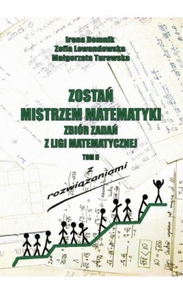 Zostań mistrzem matematyki t. 2 - Irena Domnik - Ebook - 978-83-7467-244-3