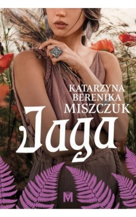 Jaga - Katarzyna Berenika Miszczuk - Ebook - 978-83-68005-40-0