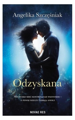 Odzyskana - Angelika Szczęśniak - Ebook - 978-83-8373-164-3