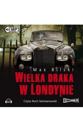 Wielka draka w Londynie - Max Bilski - Audiobook - 978-83-7927-712-4