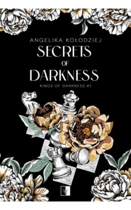 Secrets of Darkness - Angelika Kołodziej - Ebook - 978-83-8362-534-8