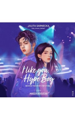 I like you, Hype Boy - Julita Sarnecka - Audiobook - 978-83-8357-692-3