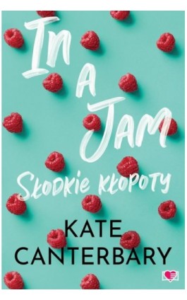In a Jam - Kate Cantenbary - Ebook - 978-83-8371-479-0