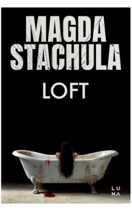 Loft - Magda Stachula - Ebook - 978-83-68226-48-5