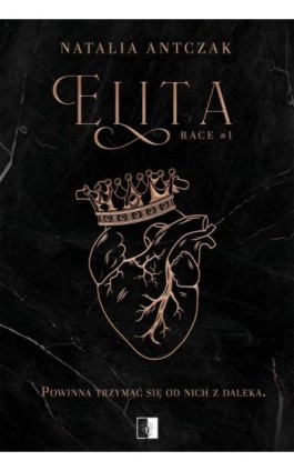 Race T.1 Elita - Natalia Antczak - Ebook - 978-83-8362-691-8