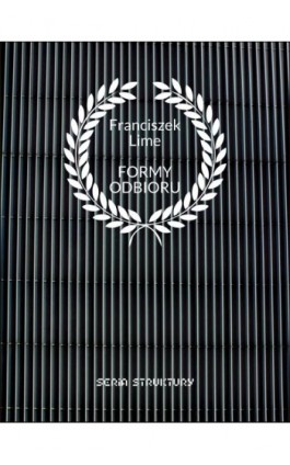 Formy odbioru - Franciszek Lime - Ebook - 978-83-67460-29-3