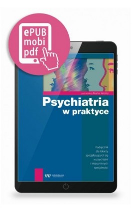Psychiatria w praktyce - Ebook - 978-83-62510-06-1