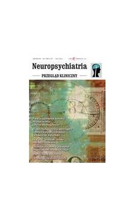 Neuropsychiatria. Przegląd Kliniczny NR 2(9)/2011 - Ebook