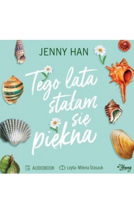 Tego lata stałam się piękna. Lato. Tom 1 - Jenny Han - Audiobook - 978-83-8371-536-0
