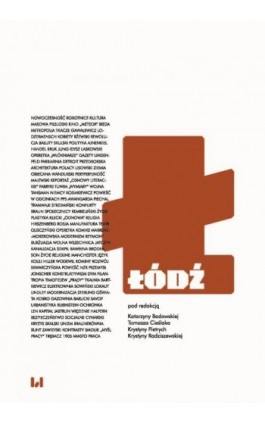 Łódź. Miasto modernistyczne - Ebook - 978-83-8331-277-4