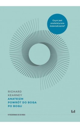 Anateizm - Richard Kearney - Ebook - 978-83-8331-437-2