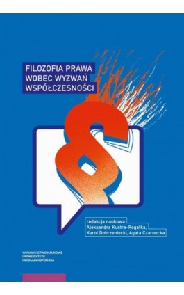 Filozofia prawa wobec wyzwań współczesności - Ebook - 978-83-231-5310-8