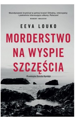 Morderstwo na Wyspie Szczęścia - Eva Louko - Ebook - 9788367727037