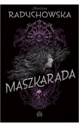 Maszkarada - Martyna Raduchowska - Ebook - 978-83-68005-49-3