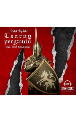 Czarny pergamin - Rafał Dębski - Audiobook - 978-83-7927-033-0
