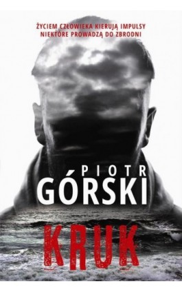 Kruk - Piotr Górski - Ebook - 978-83-276-3125-1